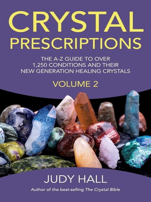 Title details for Crystal Prescriptions volume 2 by Judy Hall - Available